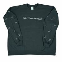 Love Them Anyway Sweatshirt