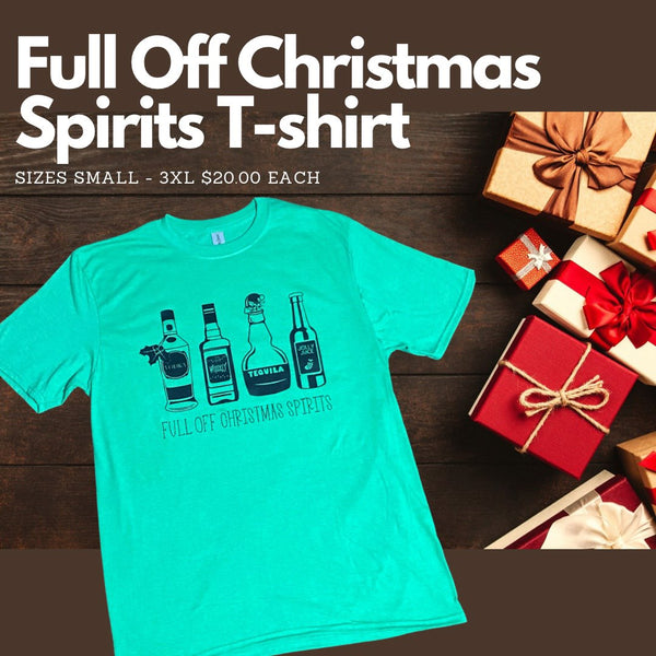 Full off Christmas spirits t-shirt