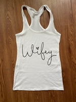 Wifey tank top